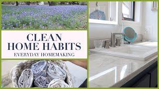 HABITS FOR A CLEAN HOME  Everyday Homemaking Motivation for Spring