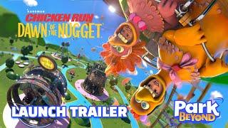 Park Beyond x Chicken Run Dawn of the Nugget - Trailer