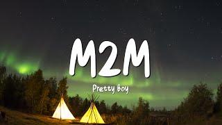 M2M - Pretty Boy Lyric video