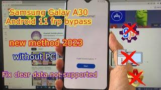 Samsung Galaxy A3O Android 11 FRP Bypass  Fix clear data not supported  remove google account