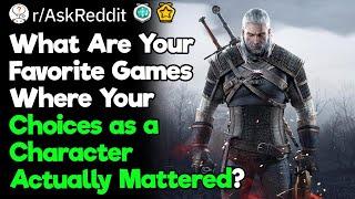 Games in Which Choices as a Character Actually Matter