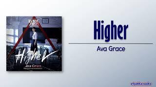 Ava Grace - Higher Pyramid Game OST Part. 1 RomEng Lyric