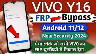 vivo y16  frp bypass new security 2024 frp bypass without pc 100% working  Y16 frp bypass