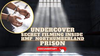 Undercover Behind Prison Bars  Full UK Documentary