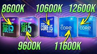 Comparing 5 Generations of Intel i5 Processors 12600K vs 11600K vs 10600K vs 9600K vs 8600K