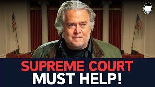 Bannons EMERGENCY Appeal to SUPREME COURT