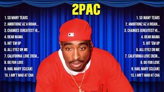 2Pac Mix Top Hits Full Album ▶️ Full Album ▶️ Best 10 Hits Playlist