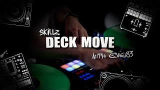 Skillz with Eskei83 DJM-S11 Deck Move Skillz