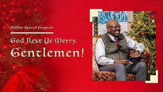 God Rest Ye Merry Gentleman  SUMtv Special Program 2022