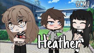 °•Heather GCMV•°