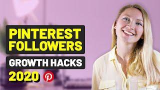 HOW TO GET PINTEREST FOLLOWERS FAST - 17 GROWTH HACKS  ORGANIC PINTEREST GROWTH 2020