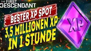 35 Millionen XP in 1 Std  Farmen - The First Descendant