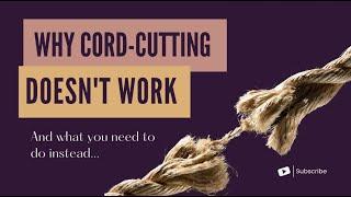 Cord Cutting Guide Why Cord Cutting Doesnt Work