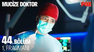 Mucize Doktor 44. Bölüm 1. Fragmanı