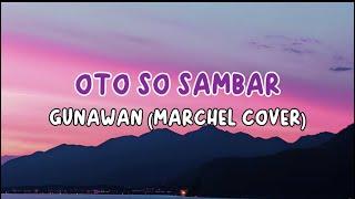 OTO SO SAMBAR - Lagu manado cover by Marchel