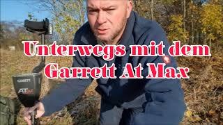 ReuploadUnterwegs mit dem Garrett At Max sondeln in Bayern