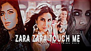 KATRINA KAIF WHATSAPP STATUS  EFX WHATSAPP STATUS VIDEO  ZARA ZARA TOUCH ME