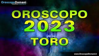 Oroscopo 2023 Toro