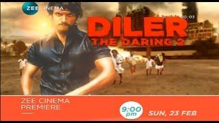 Diler  the Daring 2 2020 Hindi Dubbed  Movie TV Promo  Zee Cinema