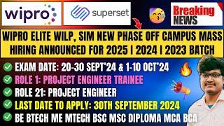 Wipro Official Superset New Phase Hiring Announced 2025-2023  Instant Test Mail  Pattern  Process