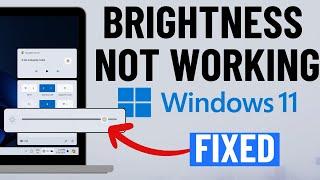 FIXED Brightness Not Working in Windows 11 in 2 Minutes