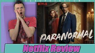 Paranormal Netflix Series Review