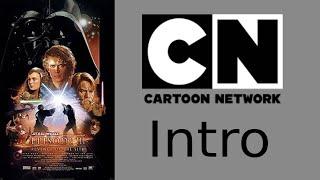 Star Wars Episode III – Revenge of the Sith - Cartoon Network Intro NO COPYRIGHT INTENDED