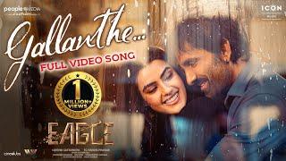 Gallanthe Video Song  Eagle Movie Songs  Ravi Teja Kavya Thapar  Karthik Gattamneni  Davzand