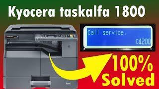 kyocera taskalfa 1800 call service c4200 error Kyocera taskalfa 1800 call service c4200 fix