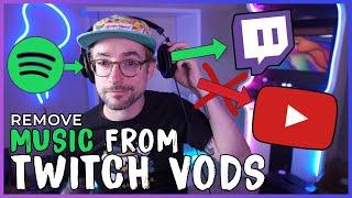 Remove Music from Twitch VODs with OBS  Fully automatic #protips