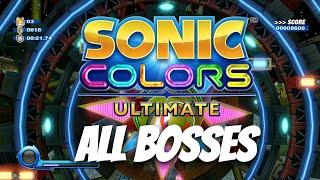 Sonic Colors Ultimate - All Bosses
