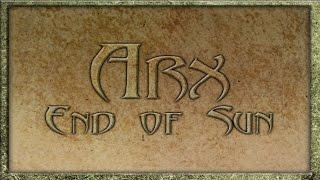 Arx End Of Sun - приквел к Arx Fatalis