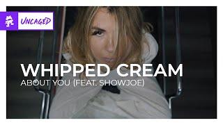 WHIPPED CREAM - about you feat. Showjoe Monstercat Official Music Video