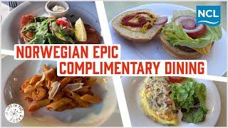 Norwegian Epic Complimentary Dining Review  The BEST Places to Eat For Free Onboard the Ship