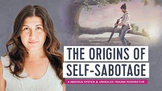 Self-sabotage a nervous system & unhealed trauma perspective
