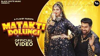 Matakti Dolungi  Official Music Video Khushi Baliyan Punit Choudhary  Raj Mawer  DJ Haryanvi Song