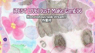 TEST LIVE JusT MaKe GamE06