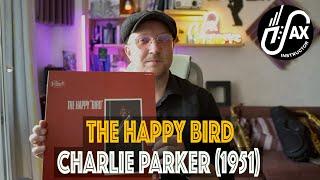 Виниловая суббота №26 The Happy Bird Charlie Parker 1951