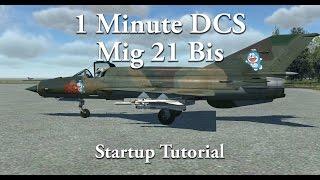 1 Minute DCS - Mig 21 Bis Startup Tutorial