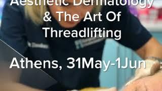 Master course in the art of threadlifting and aesthetic dermatology