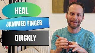 Healing a Jammed Finger-  Do this 1 Self-Massage Trick to Recover Faster