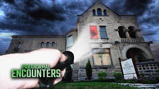 Ghost Hunting At The Haunted Bell Mansion  Paranormal Encounters