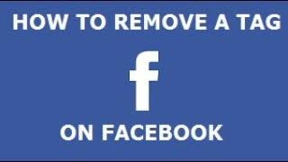 How To Remove a Tag On Facebook