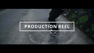 PRODUCTION REEL