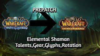 ALL you NEED to know for Elemental Shaman in Pre-Patch #wow #cata