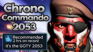 CHRONO COMMANDO 2053 is too advanced for mortal gamers