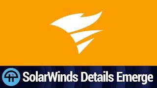 SolarWinds Hack Detailed By Microsoft