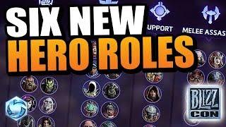 6 NEW Hero Roles  Heroes of the Storm BlizzCon 2018