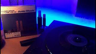 Junko Ohashi ‎– A Love Affair  I Love You So Vinyl  Sony PS-HX500