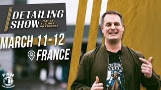 Come and meet me at the 2023 Detailing Show in France March 11-12
